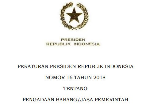 Peraturan Presiden (PERPRES) Nomor 16 Tahun 2018